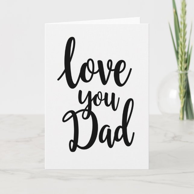 Love You Dad Simple Script Card (Front)