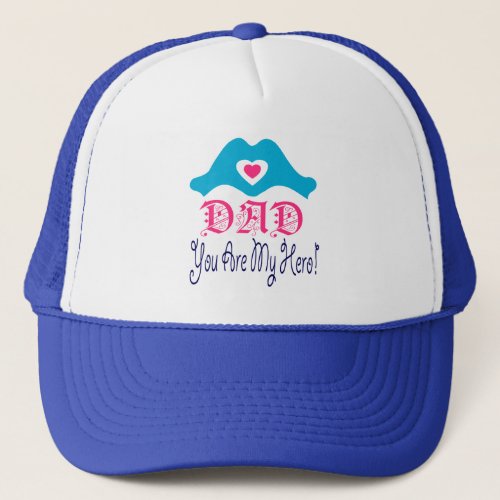 Love You Dad You are My Hero XOXO Chic Stylish Trucker Hat