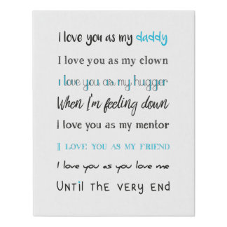 Love You Daddy, Fathers Day, Birthday Poster Faux Canvas Print