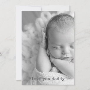 love you daddy happy fathers day PHOTO from xoxo Note Card