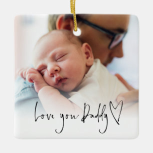 Love You Daddy Modern Script Heart Photo Overlay Ceramic Ornament