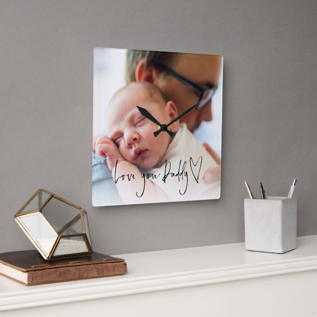 Love You Daddy New Dad Custom Baby Photo Square Wall Clock (Office)