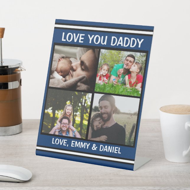 Love You Daddy  | Personalized Photo   Pedestal Si Pedestal Sign (In SItu)