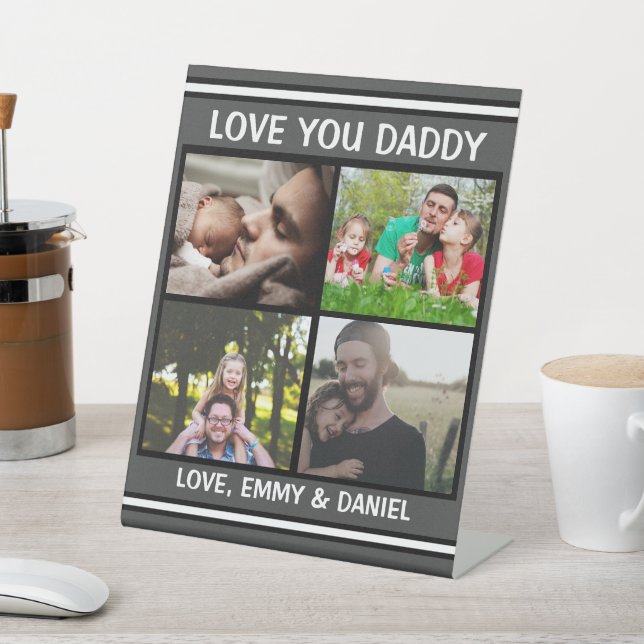 Love You Daddy  | Personalized Photo   Pedestal Sign (In SItu)