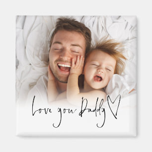 Love You Daddy Photo Overlay Script Heart  Magnet