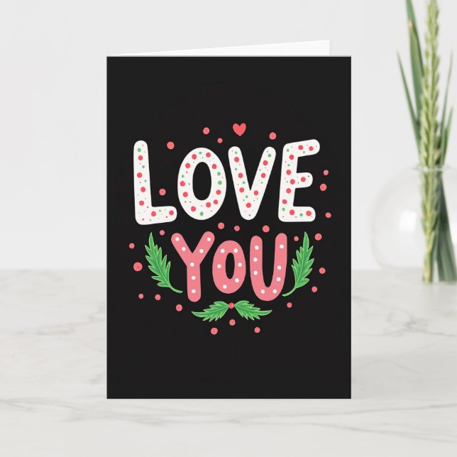 Love You Festive Art Card (Front)