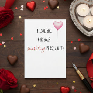Love You For Personality And Body Funny Valentine Card
