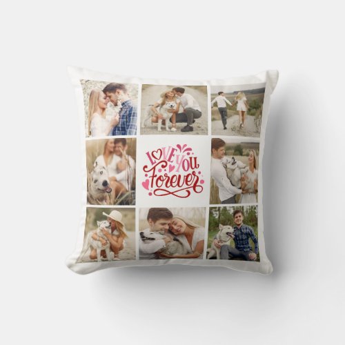 Love You Forever Gallery of 8 Photos Custom Throw Pillow