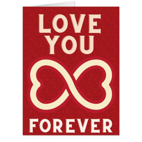 Love You Forever Infinity Valentine Giant Card