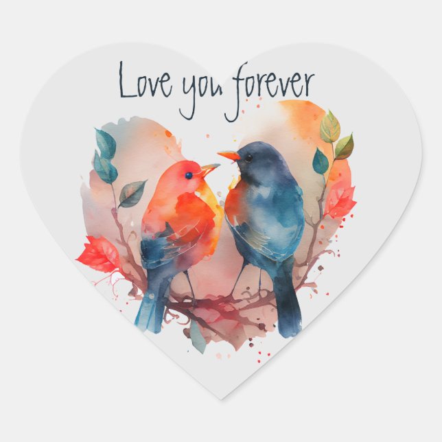 Love You Forever Lovebirds  Heart Sticker (Front)