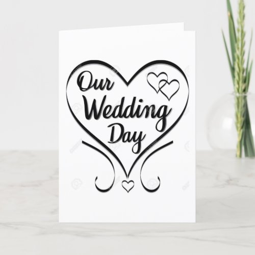 LOVE YOU FOREVER ON OUR WEDDING DAY CARD