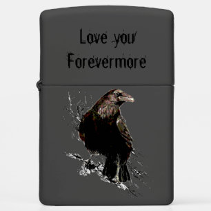 Love you Forevermore Fun Raven Quote Zippo Lighter