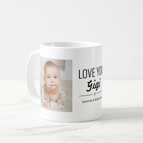 Love You Gigi Birthday Custom Photo Coffee Mug