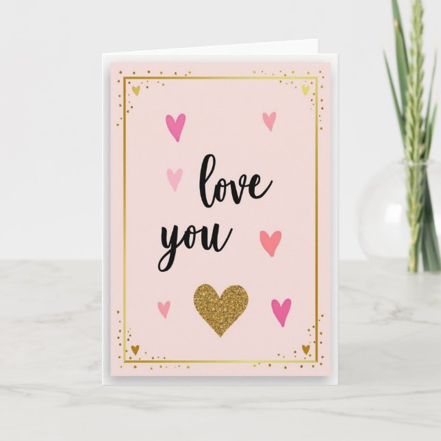 Love You Gold Glitter Card (Front)