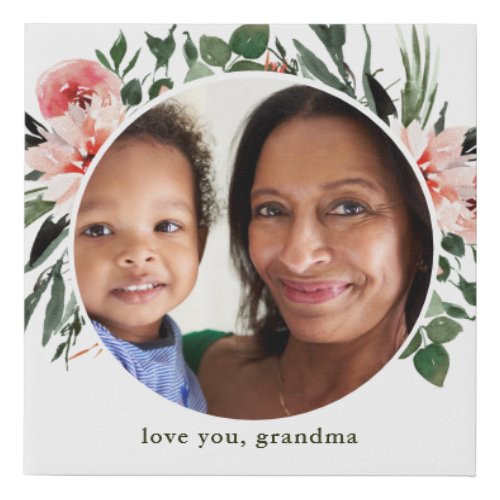 Love You Grandma Greenery Photo Faux Canvas Print