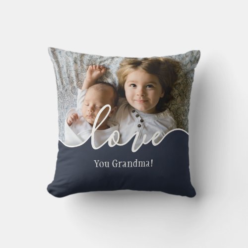 Love You Grandma  Photo Throw Pillow