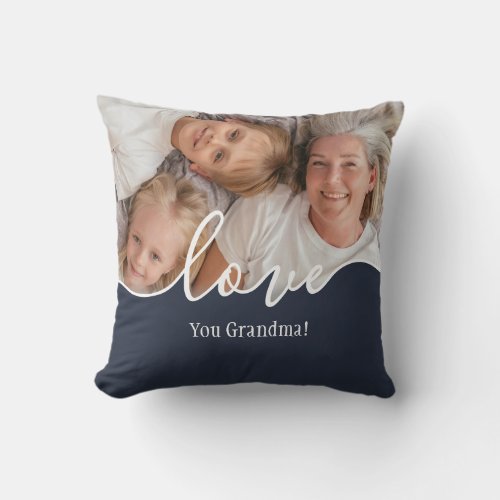 Love You Grandma  Photo Throw Pillow