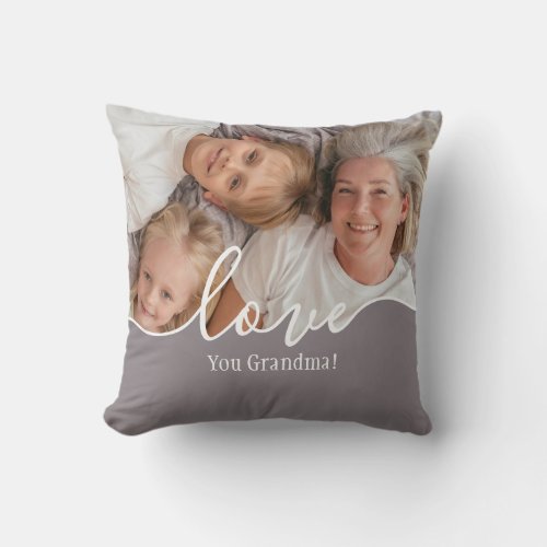 Love You Grandma  Photo Throw Pillow