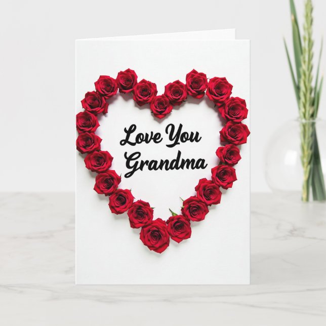 Love You Grandma Roses Heart Card (Front)