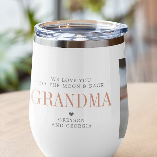 Love You Grandma  Two Photo Collage Thermal Wine Tumbler