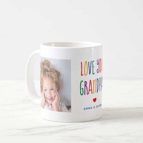 Love You Grandpa   Two Photo Rainbow Colored Text Coffee Mug