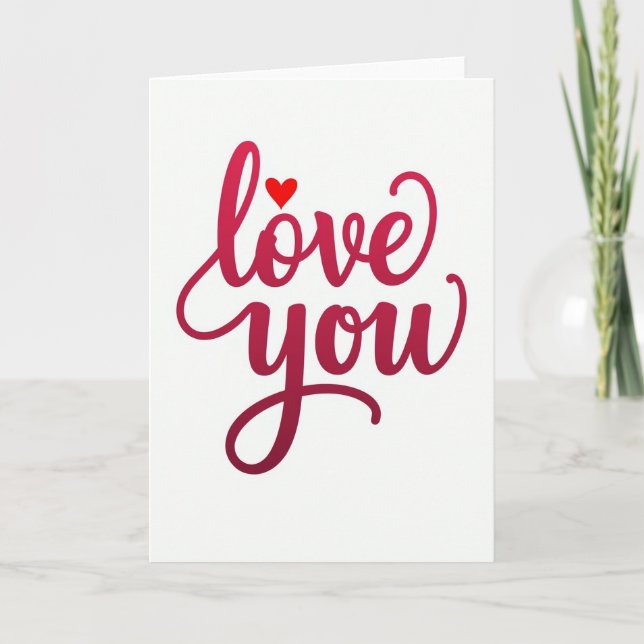 Love You Heart Script Card (Front)