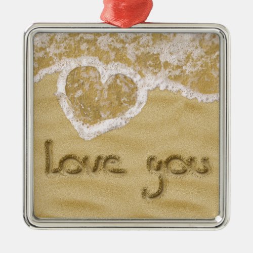 Love you Heart written in Sand Metal Ornament