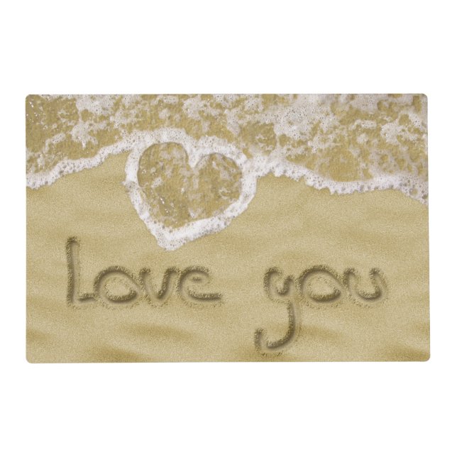 "Love you" Heart written in Sand Placemat (Front)