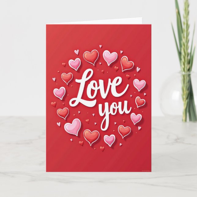 Love You Hearts Amazing Card (Front)