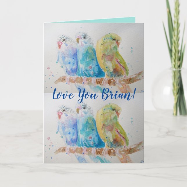 Love You Husbands Name Budgies Watercolor Card (Front)