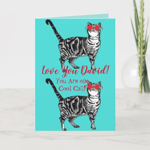 Love You Husbands Name Cool Tabby Cat Funny Card