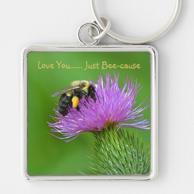 Love You Just Bee-cause Keychain (Front)