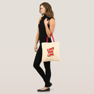 LOVE YOU LIFE TOTE BAG