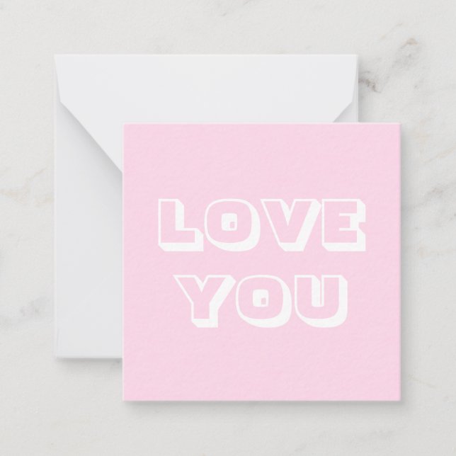 Love You, light pink white modern bold Note Card (Front)