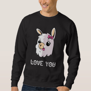 Love You Llama Valentine's Day Lovely Date Nights Sweatshirt