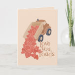 Love You Loads Dump truck with hearts Valentine Card