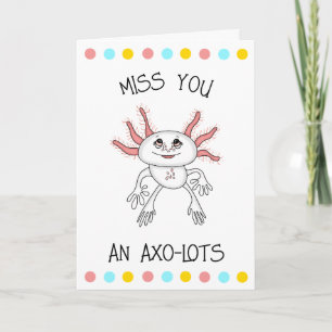 Love You Lots Axolotl Romantic Flirty Card