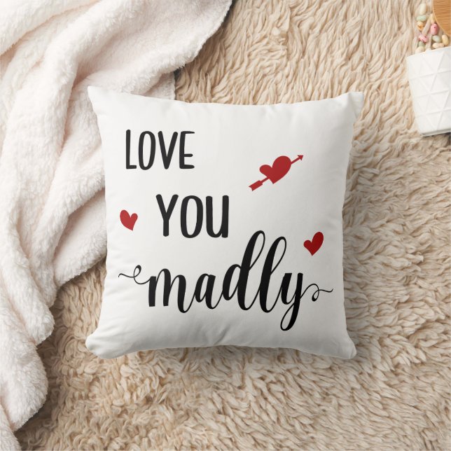 Love You Madly Pillow (Blanket)