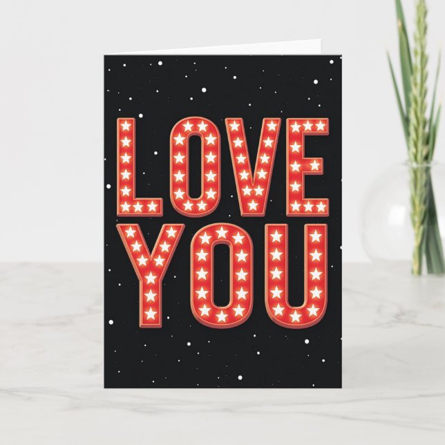 Love You Marquee Greeting Card (Front)