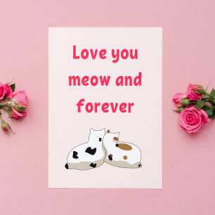 Love you meow and forever Cat Pink Valentines Card