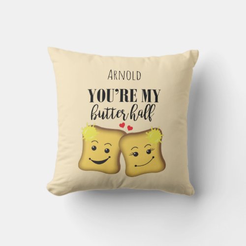 Love You Message Youre My Better Half Fun Foodie Throw Pillow