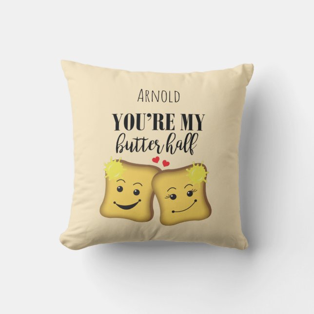 Love You Message You're My Better Half Fun Foodie Throw Pillow (Front)