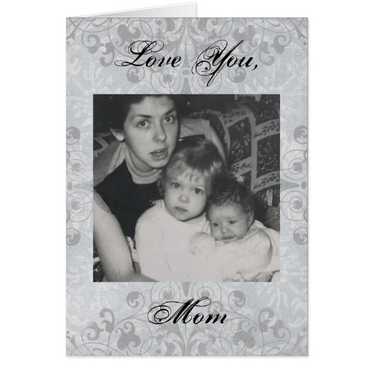"Love you, Mom" (Front)