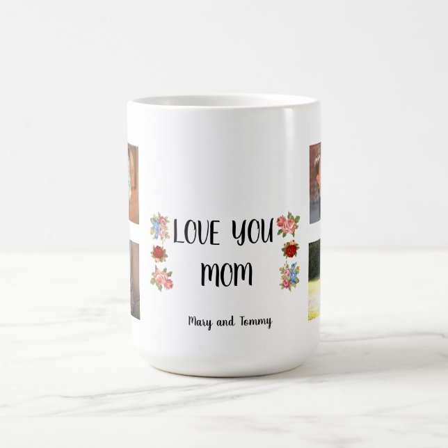Love You Mom Angela Script Floral Wrap Design Coffee Mug (Center)