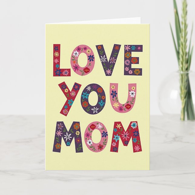 Love You Mom Art Floral Card (Front)