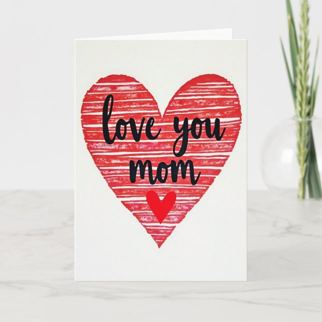 Love You Mom Art Heart Card (Front)