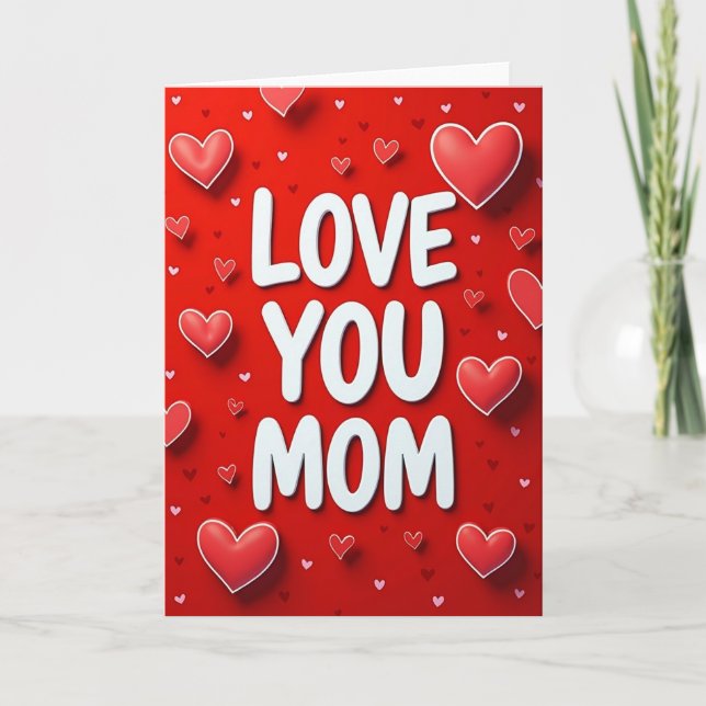 Love You Mom Awesome Card (Front)