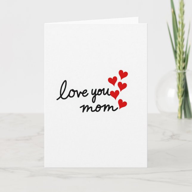 Love You Mom Best Script Card (Front)