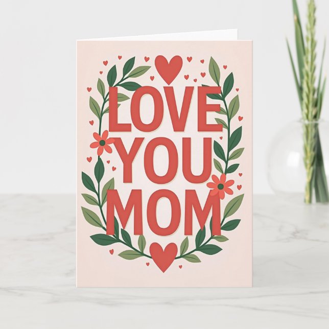 Love You Mom Bold Red Heart Card (Front)