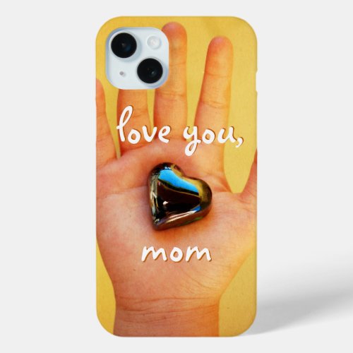 Love You Mom Child Hand Holding Blue Heart Photo iPhone 15 Plus Case